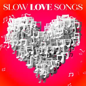 Slow Love Songs