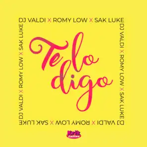 DJ Valdi, Romy Low and Sak Luke