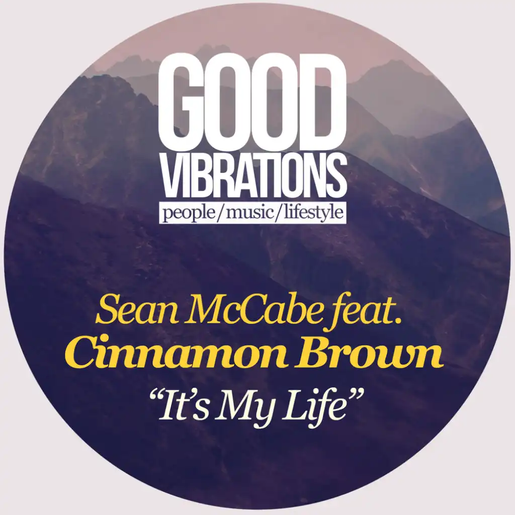 It's My Life (feat. Cinnamon Brown)