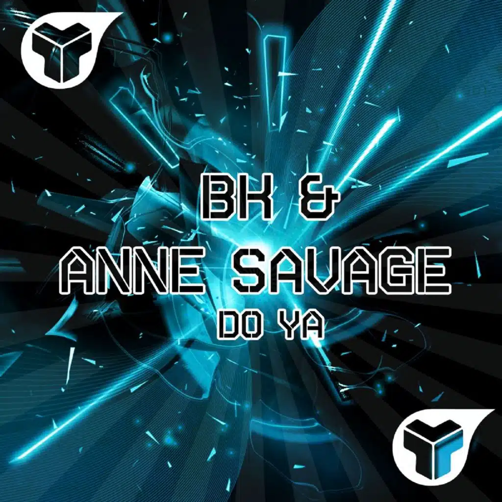 Do Ya (feat. BK & Anne Savage)