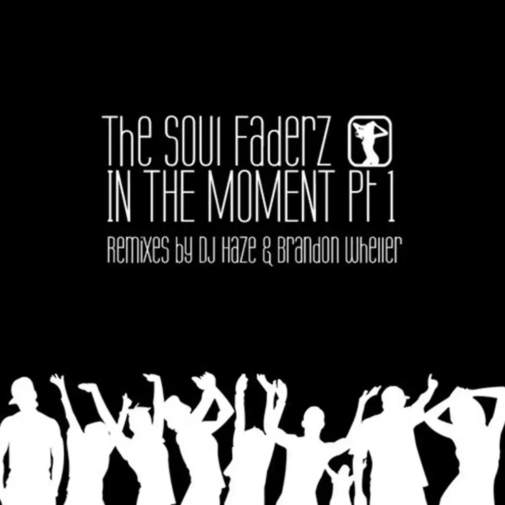 In the Moment (DJ Haze Chillydub Remix)