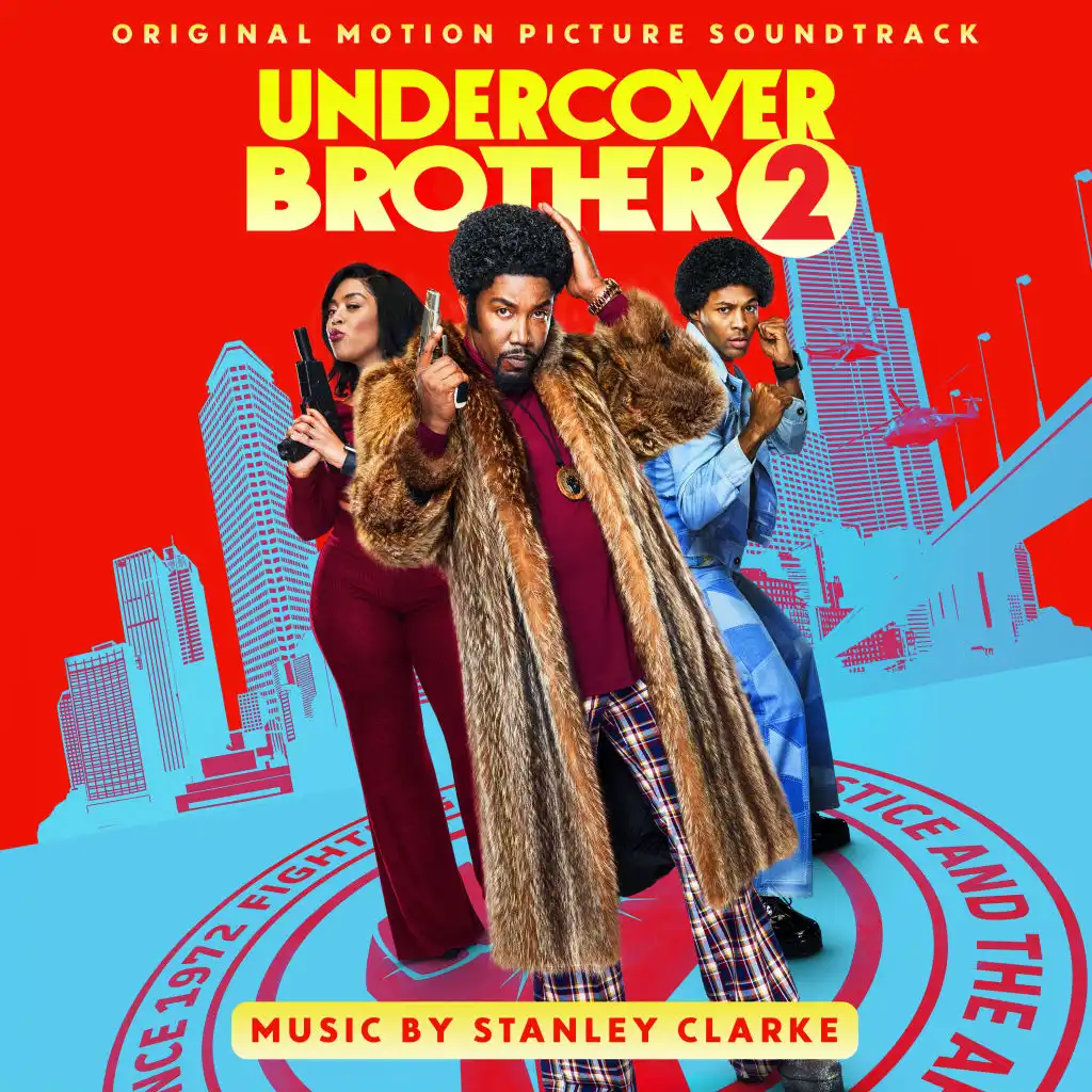 Undercover Brother 2 (Original Motion Picture Soundtrack)