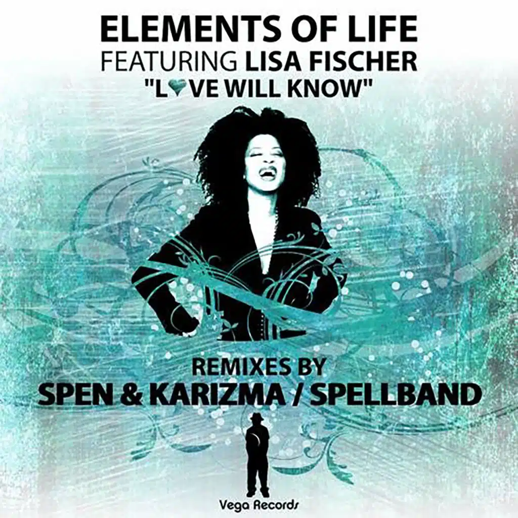 Love Will Know (Spen & Karizma Remix) [feat. Lisa Fischer]