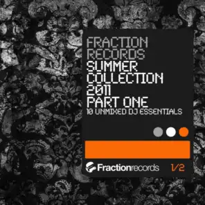 Fraction Records Summer Collection 2011 Part 1