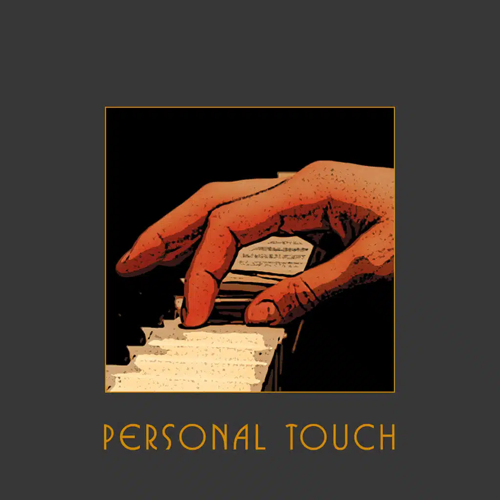 Personal Touch