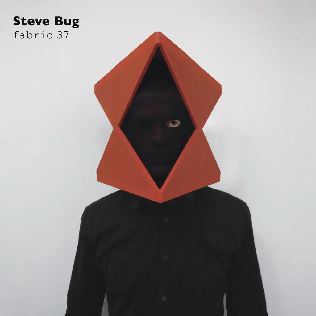 fabric 37: Steve Bug (DJ Mix)