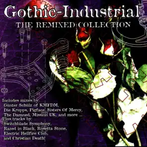Gothic-Industrial: The Remixed Collection