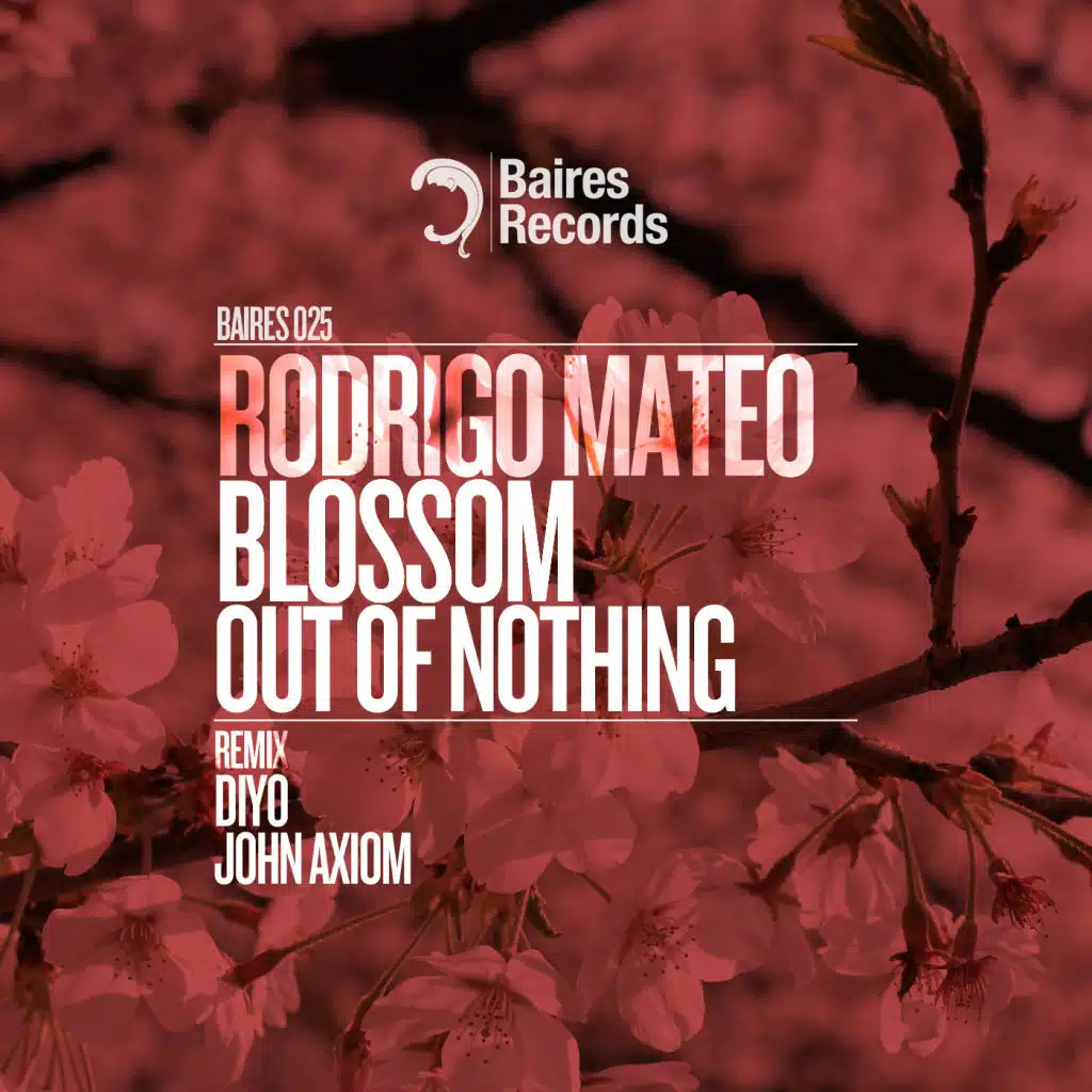 Blossom Out of Nothing (John Axiom Remix)