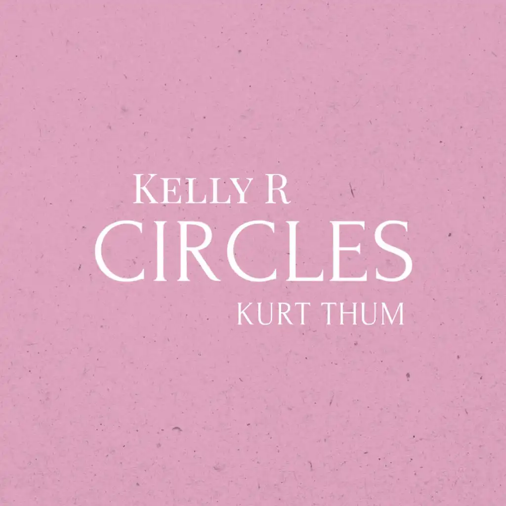 Kurt Thum & Kelly R