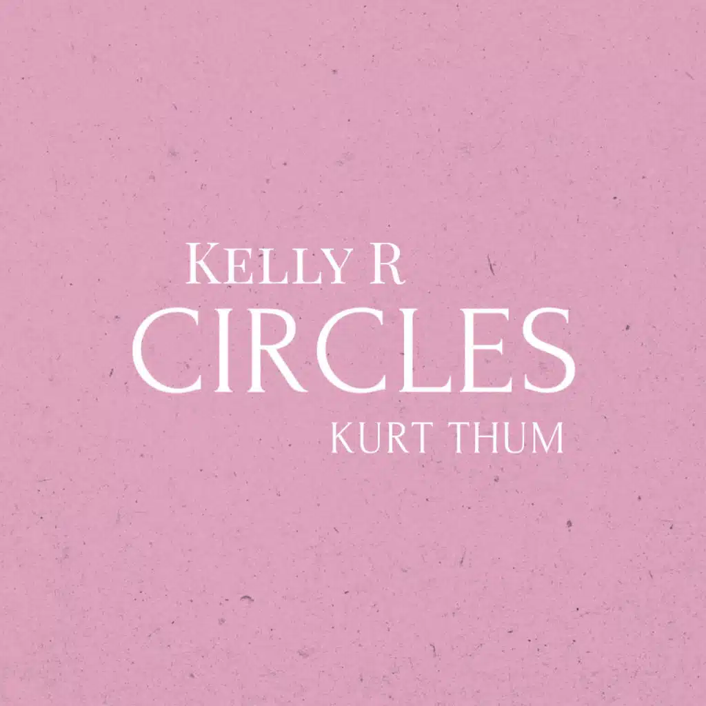 Kurt Thum & Kelly R