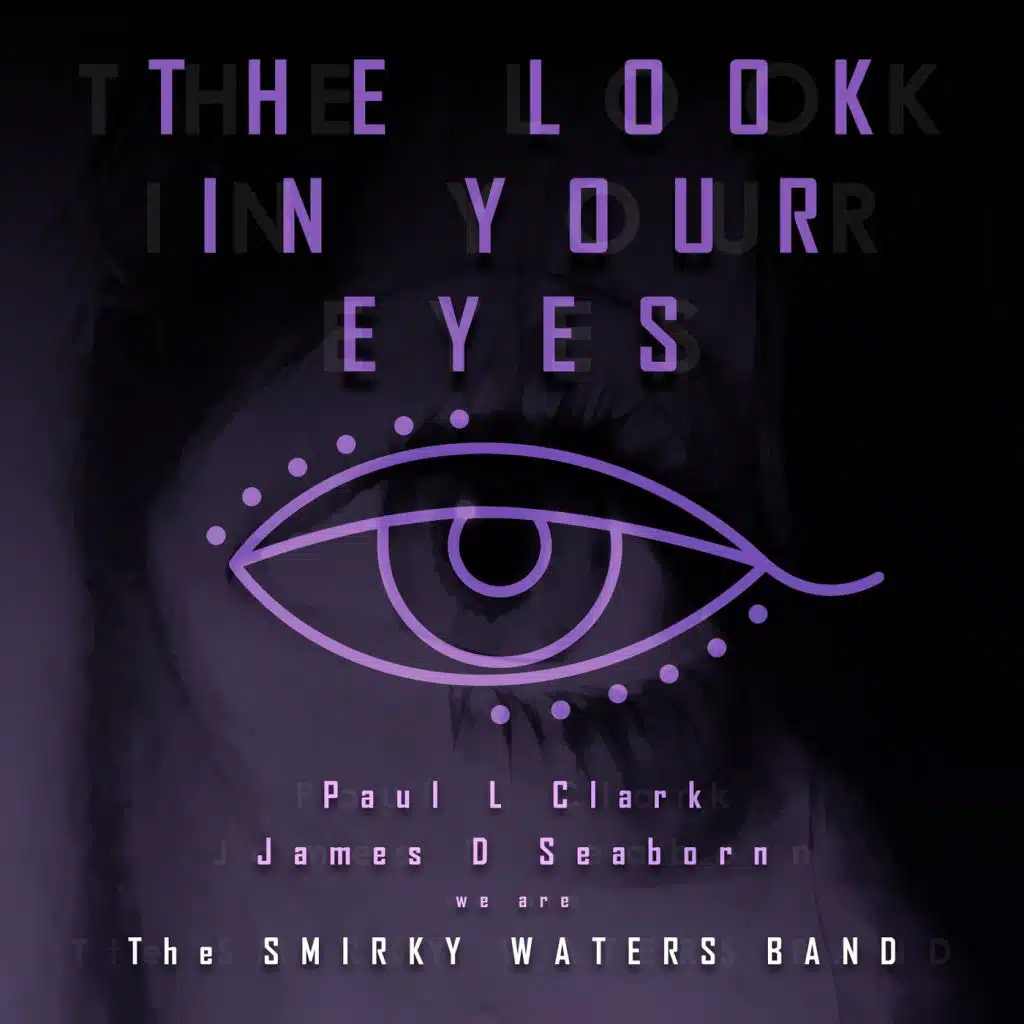 The Look in Your Eyes