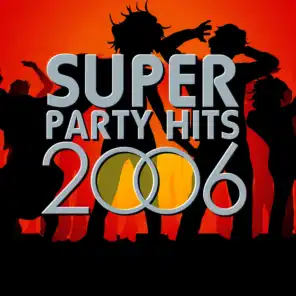 Super Party Hits 2006