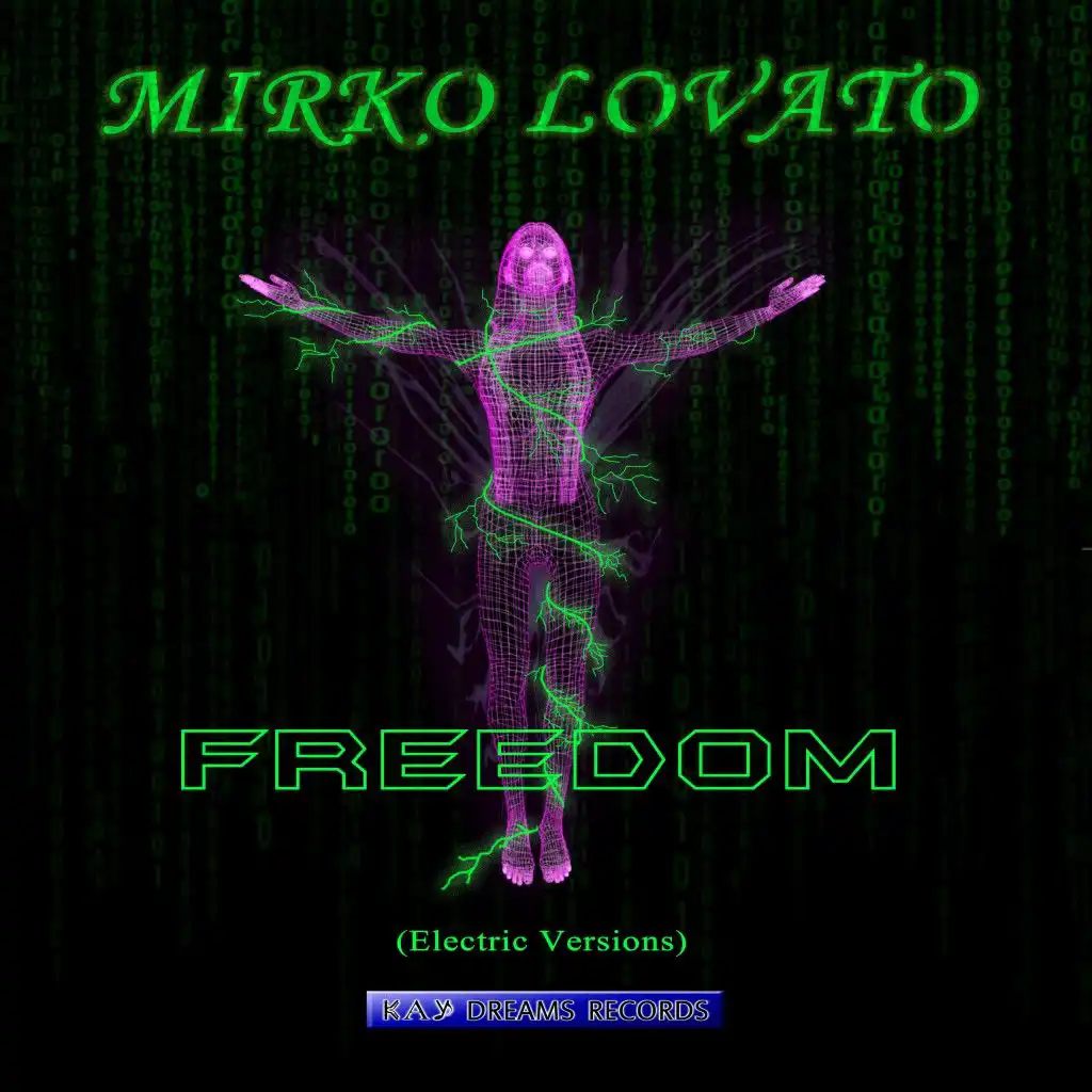 Freedom (Electric Versions)