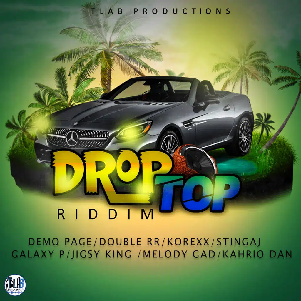 Drop Top Riddim