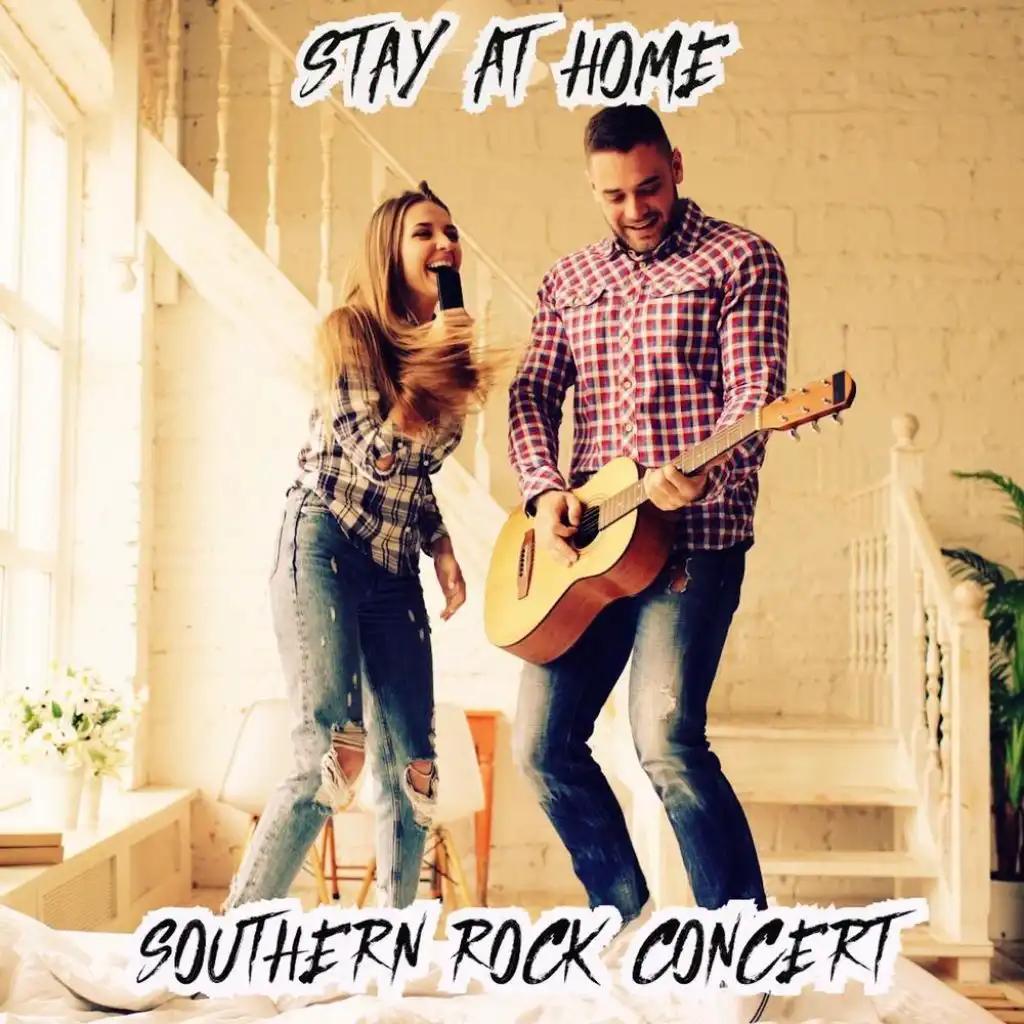 Stay at Home Southern Rock Concert