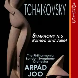 Tchaikovsky: Symphony N. 5 - Romeo and Juliet