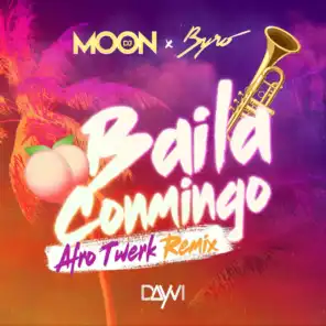Baila Conmigo (Afro Twerk Remix)