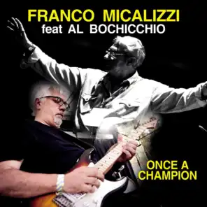 Once a Champion (feat. Al Bochicchio)