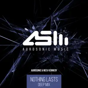 Nothing Lasts (Deep Mix)