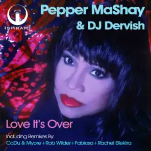 DJ Dervish, Pepper MaShay
