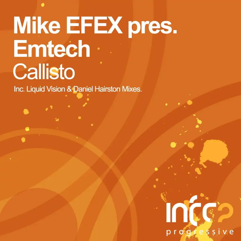 Callisto (Liquid Vision Respray) [feat. Mike EFEX & Emtech]