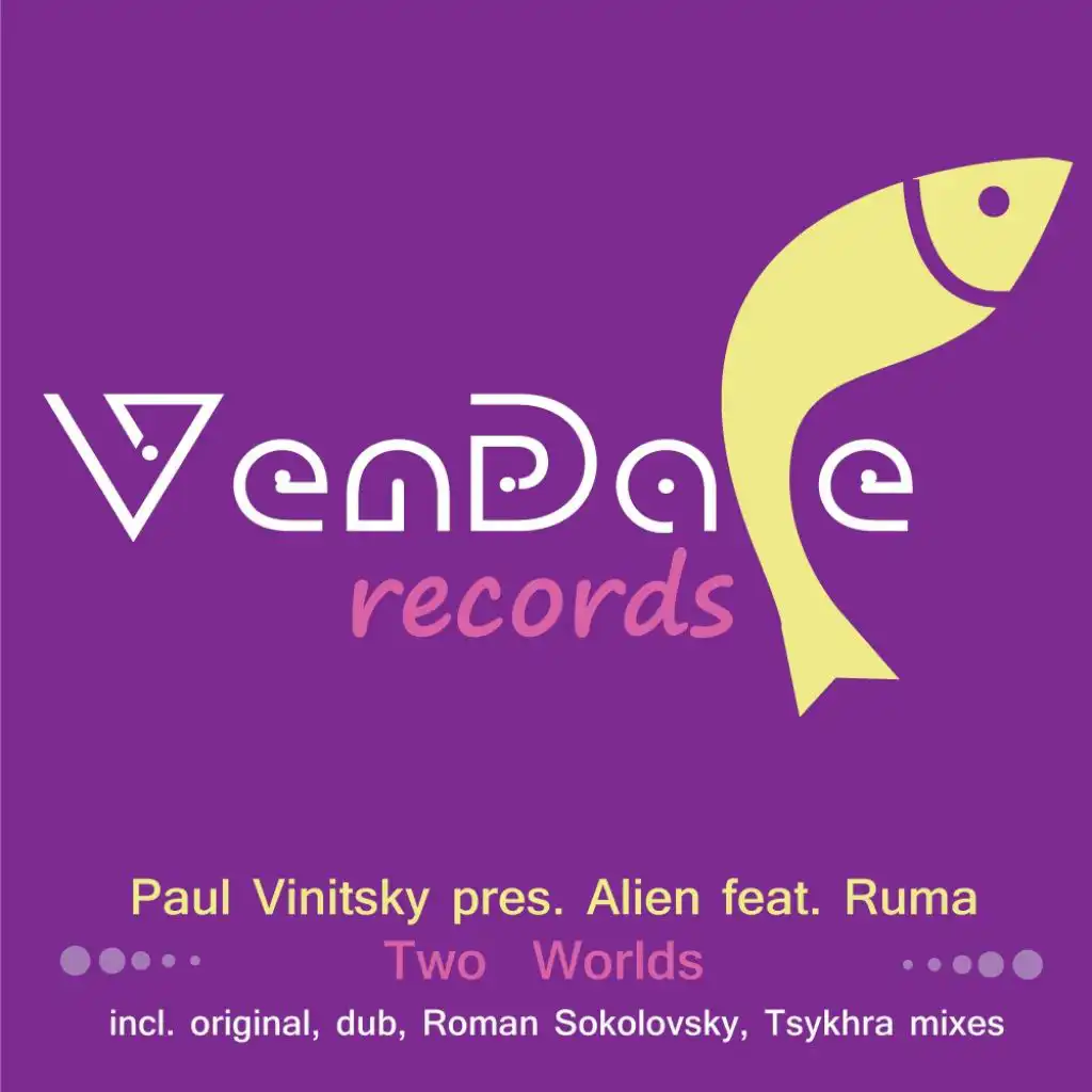 Two Worlds (Dub Mix) [feat. Ruma, Paul Vinitsky & Alien]