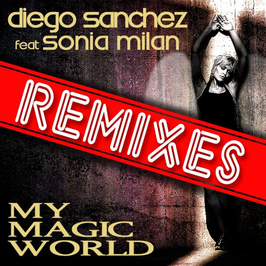 My Magic World (Marc Bongo Beats Remix) [feat. Sonia Milan]