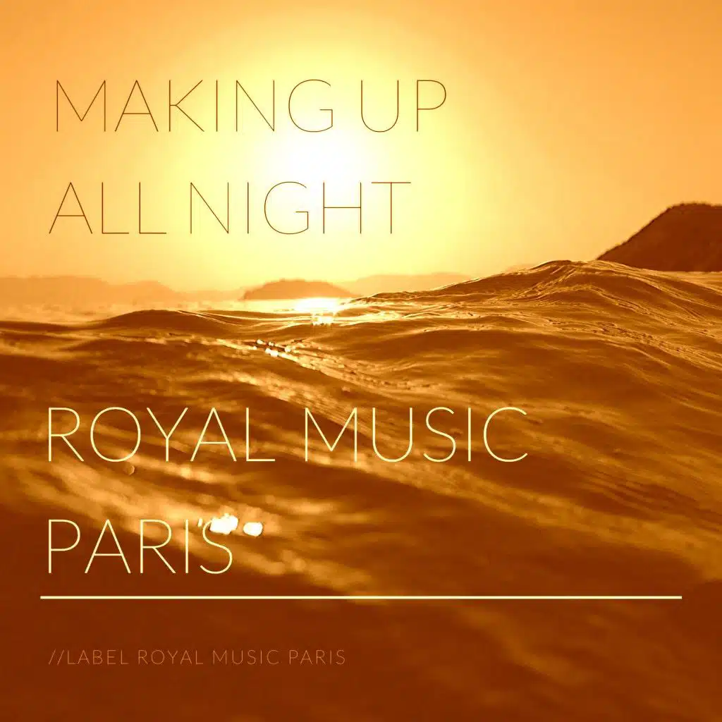 Making Up All Night (Make Luv Remix)