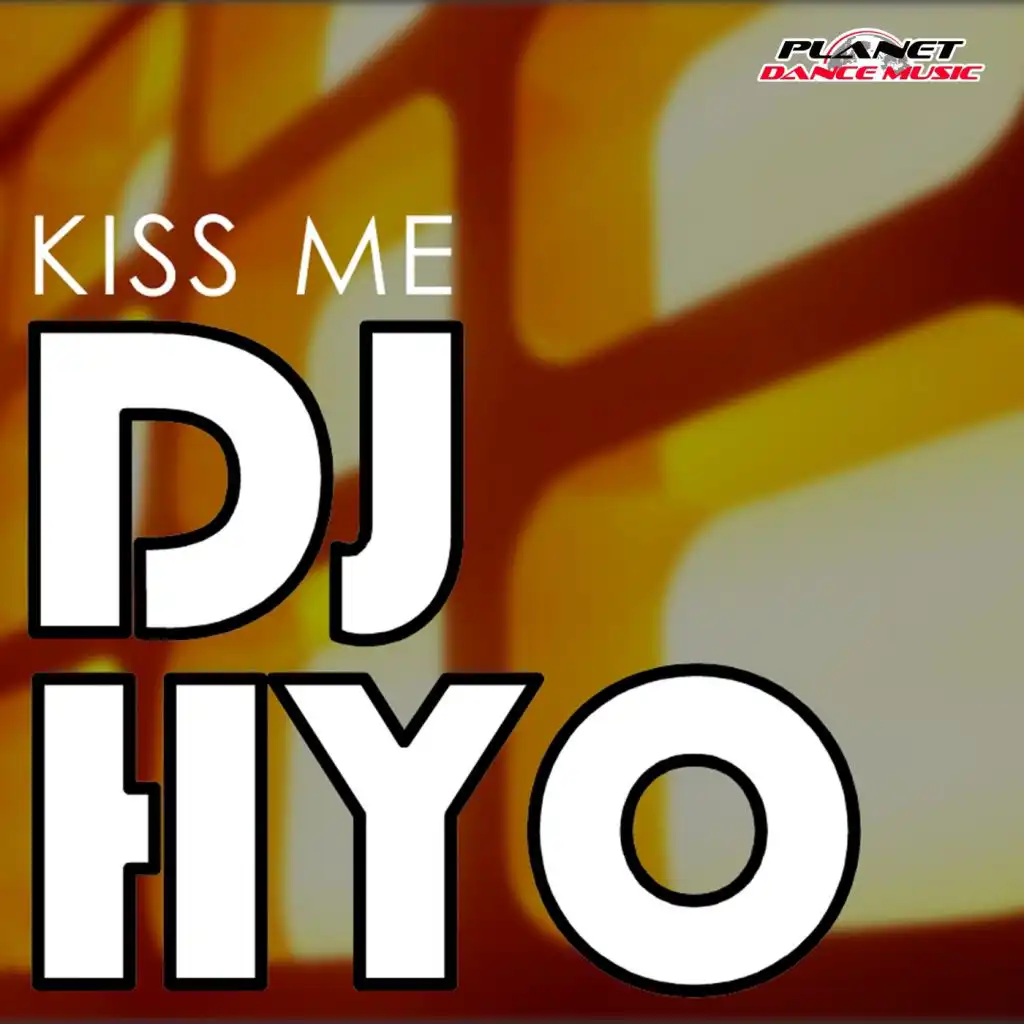 Kiss Me (Extended Mix)