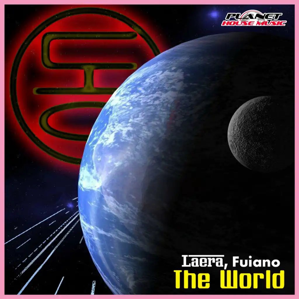The World (Club Mix) [feat. Laera & Fuiano]