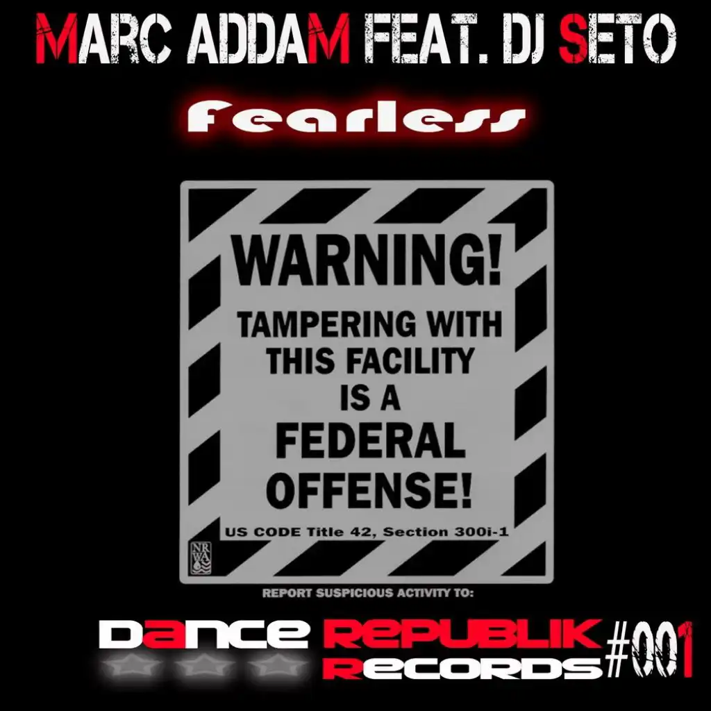 Fearless (feat. Marc Addam & Dj Seto)