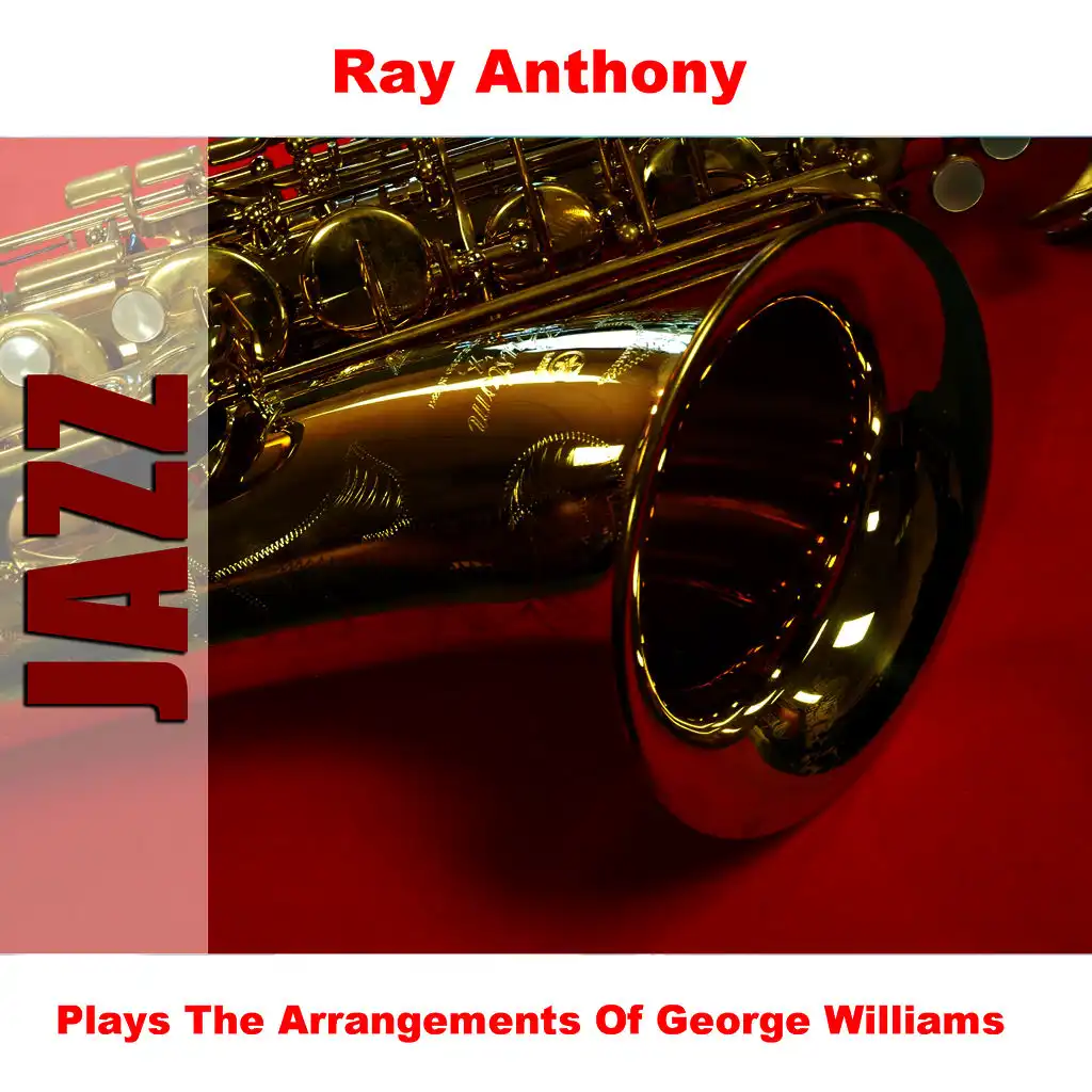 Plays The Arrangements Of George Williams