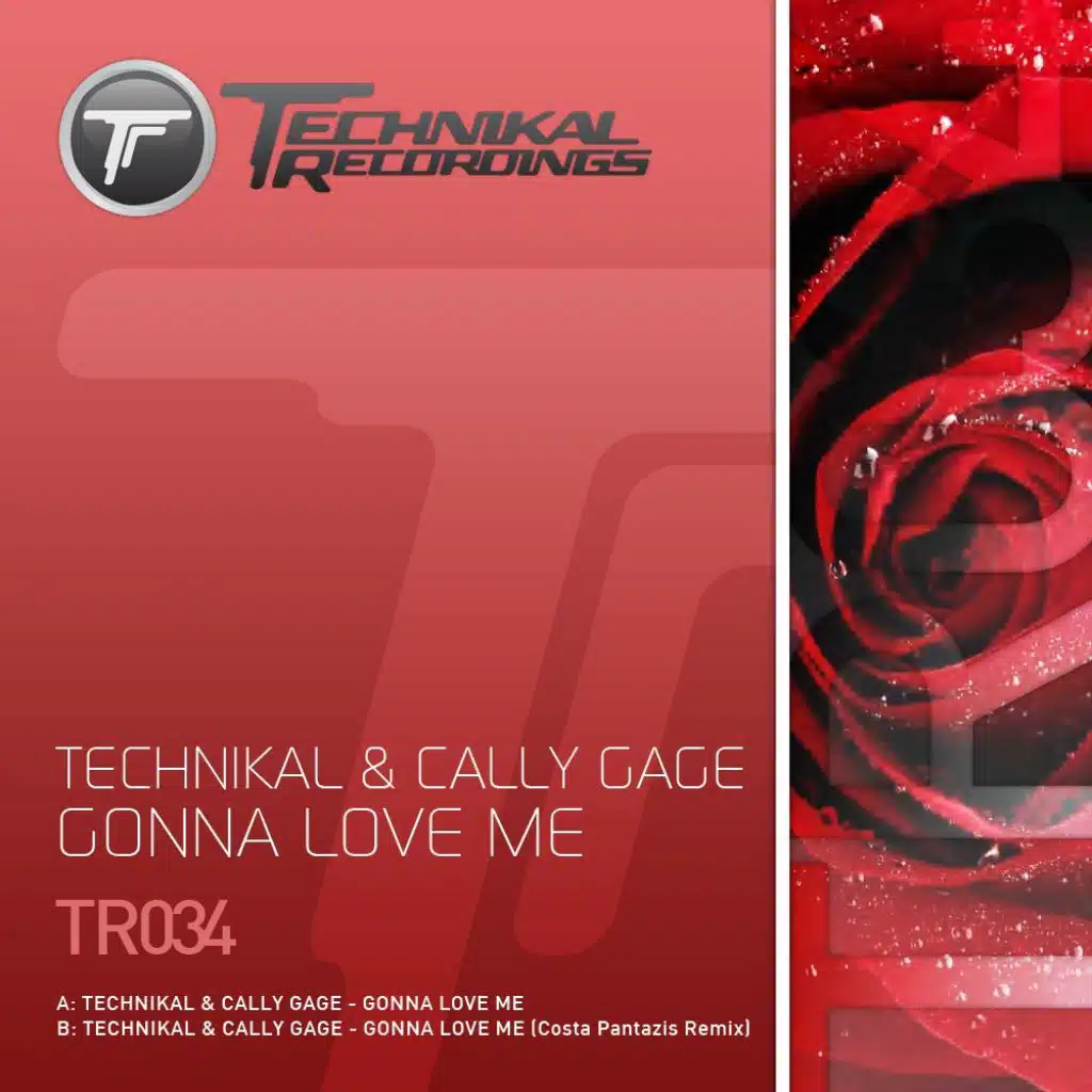 Gonna Love Me (feat. Technikal & Cally Gage)