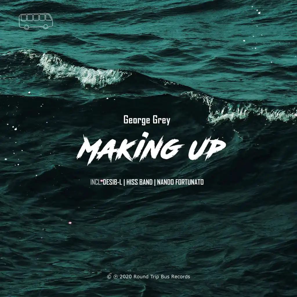 Making Up (Nando Fortunato Remix)