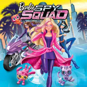 Barbie Spy Squad (Original Motion Picture Soundtrack)
