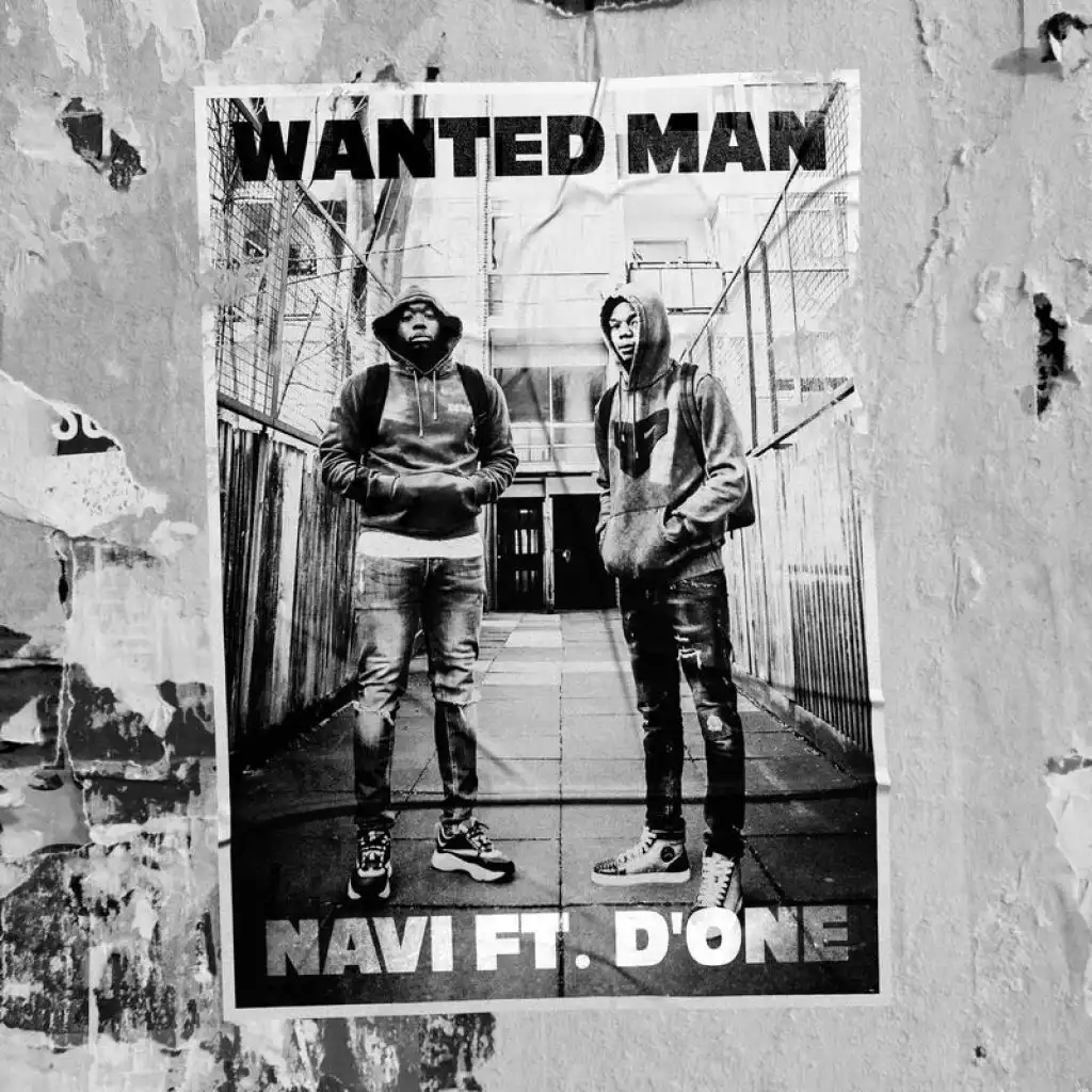 Wanted Man (feat. D’One)