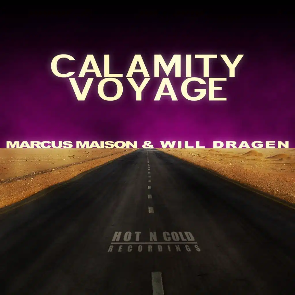 Marcus Maison & Will Dragen