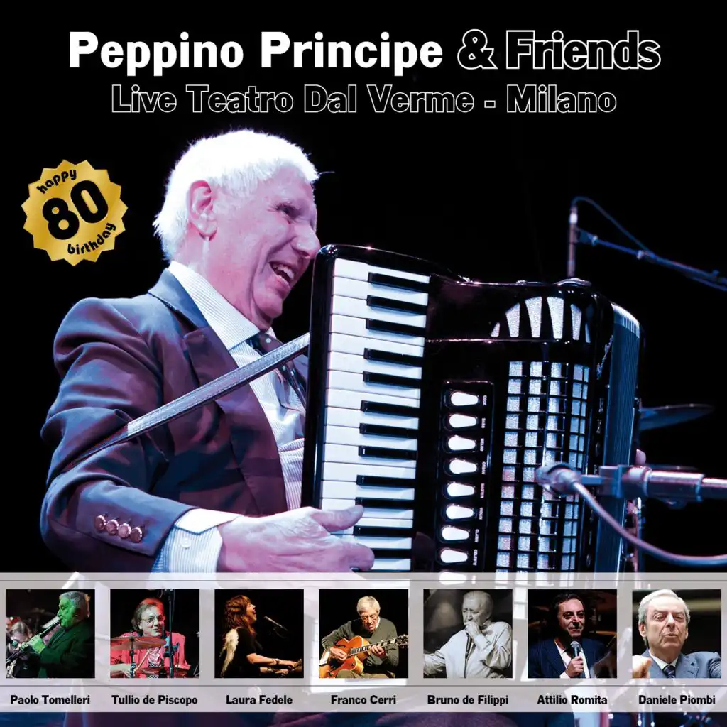 PEPPINO PRINCIPE - LIVE TEATRO DAL VERME - MILANO