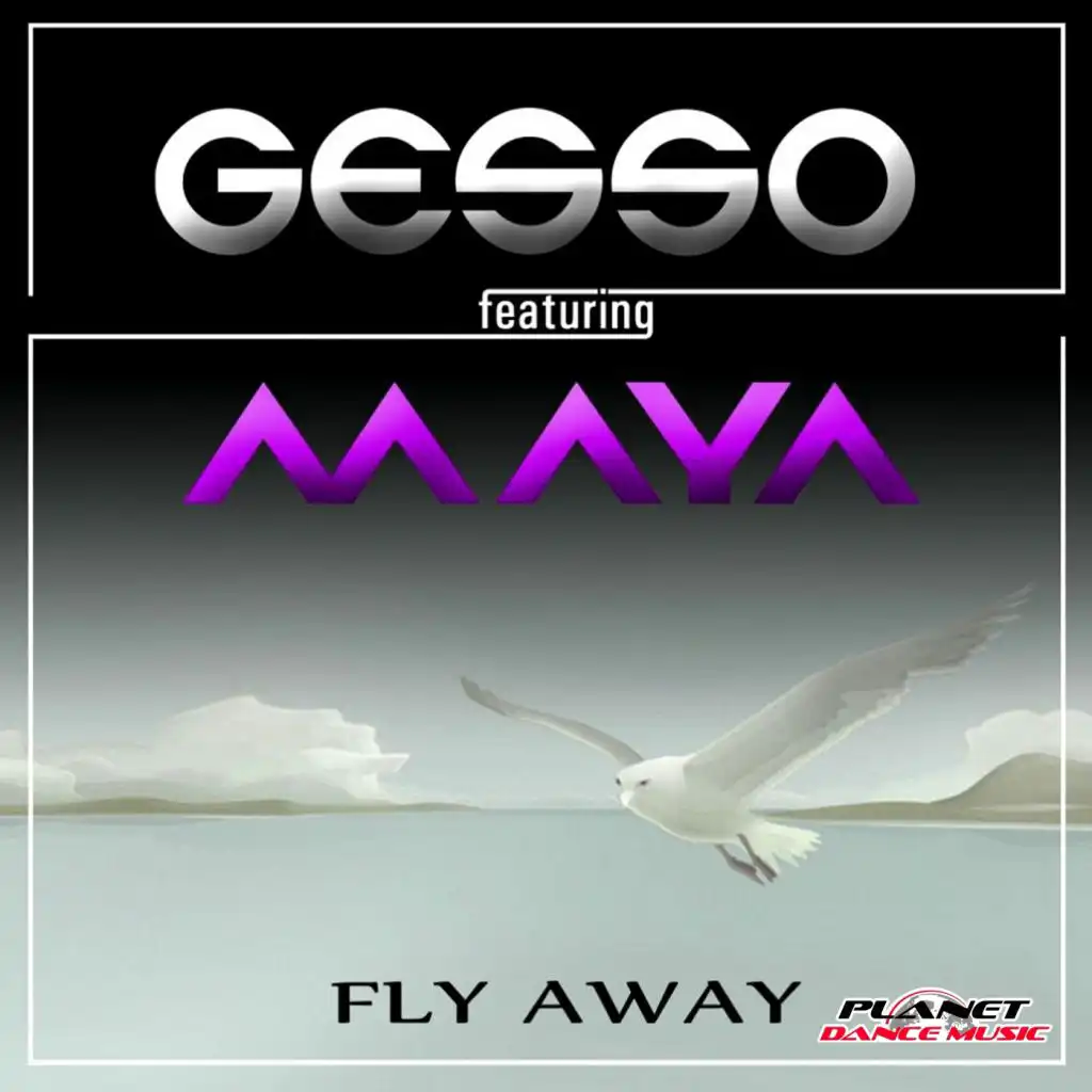 Fly Away (feat. Maya)