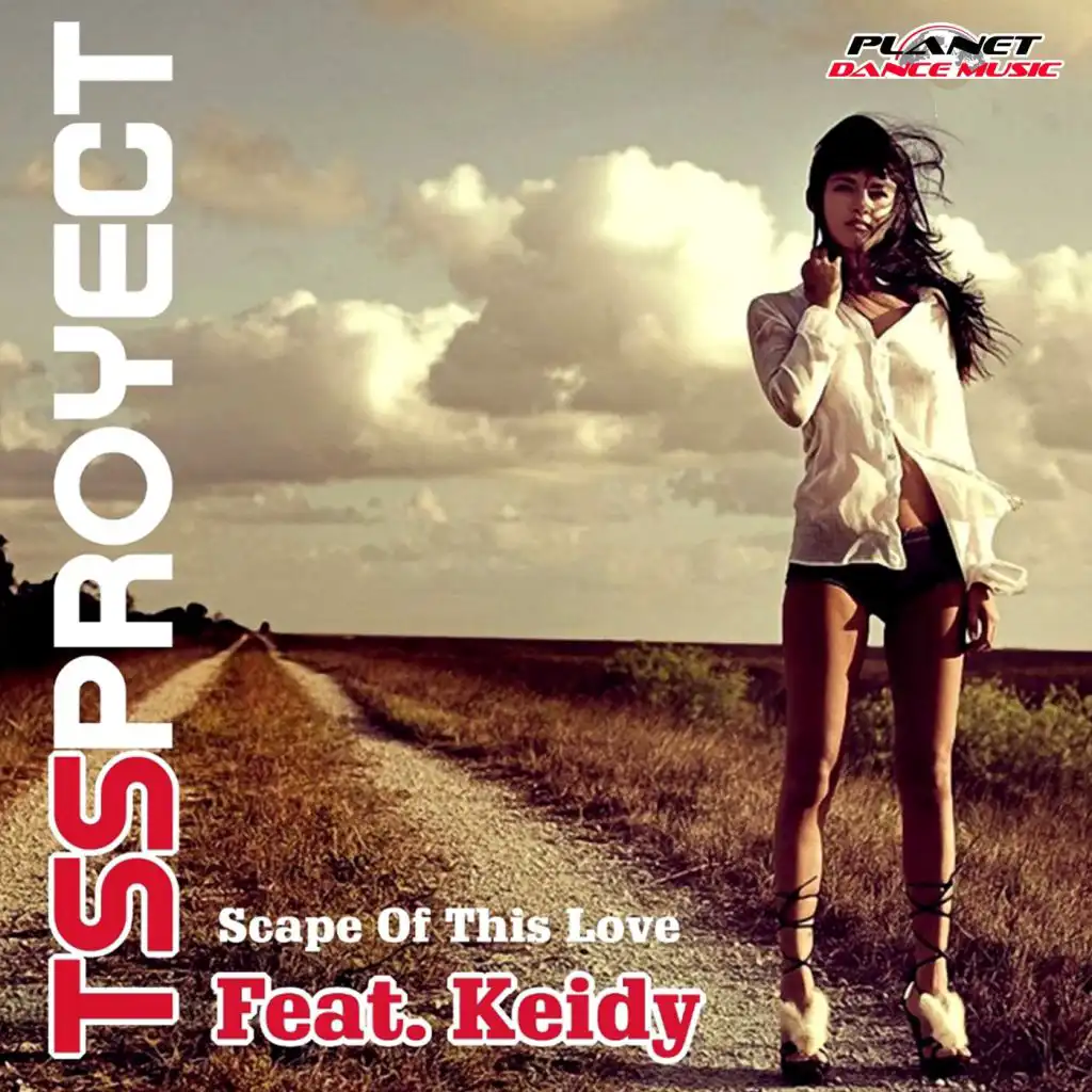 Scape of This Love (Hands Up Extended Mix) [feat. Keidy & Tss Proyect]