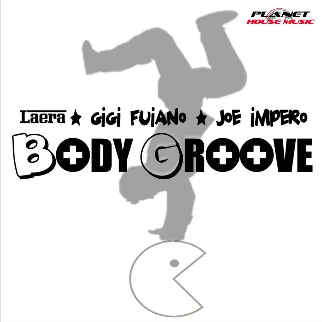 Body Groove (Laera Killer Mix)