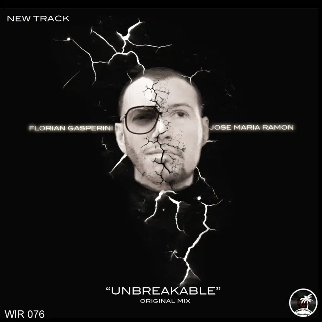 Unbreakable (feat. Florian Gasperini & Jose Maria Ramon)