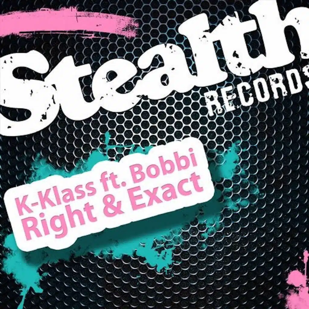 Right & Exact (Acapella) [feat. K-Klass & Bobbi]