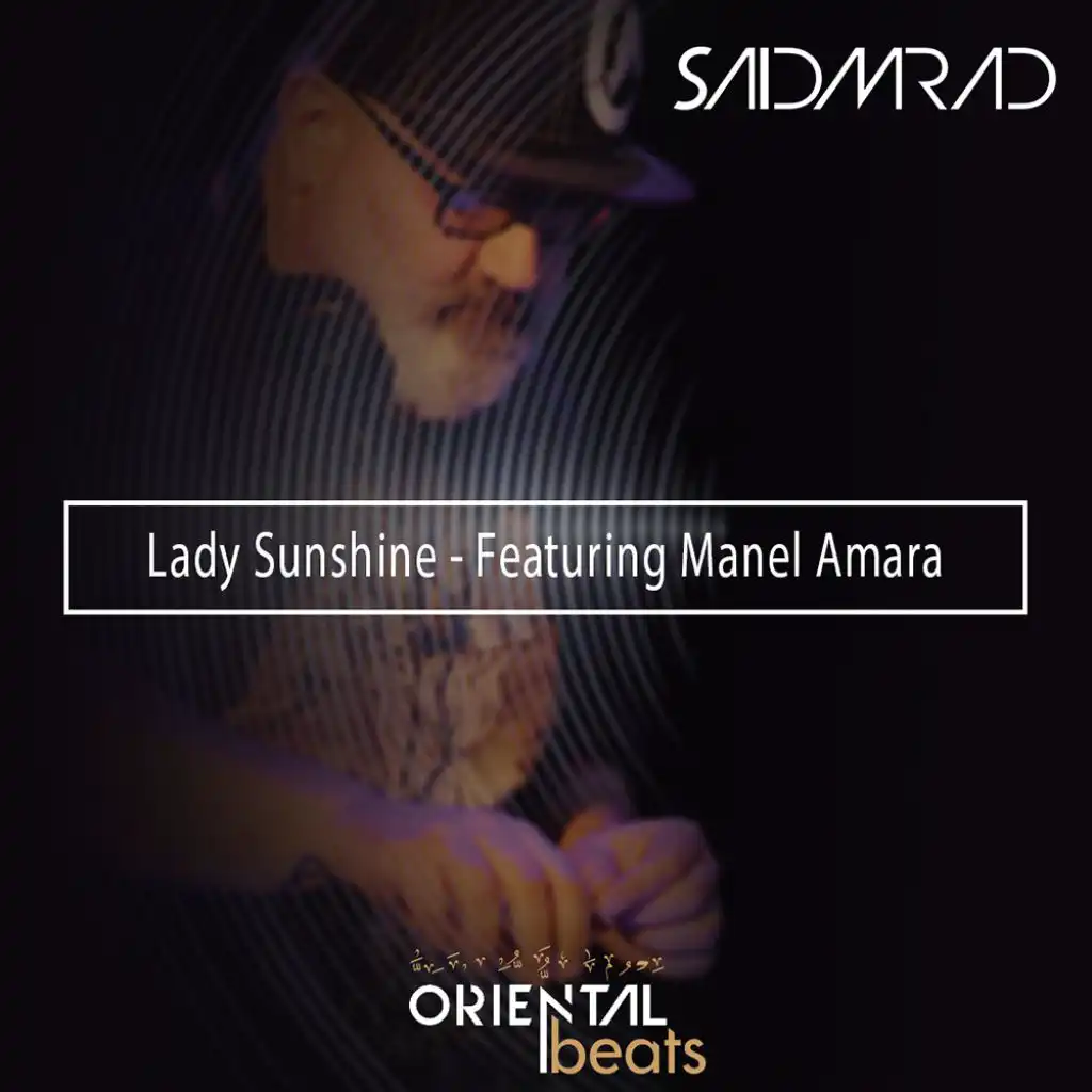 Lady Sunshine (feat. Manel Amara)