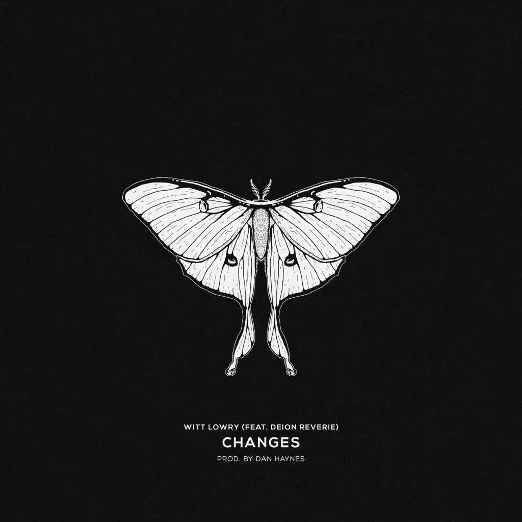 CHANGES (feat. Deion Reverie)