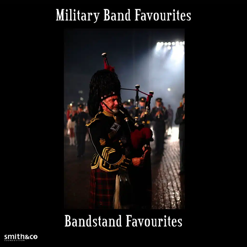 Military Band Favorites - Bandstand Favourites