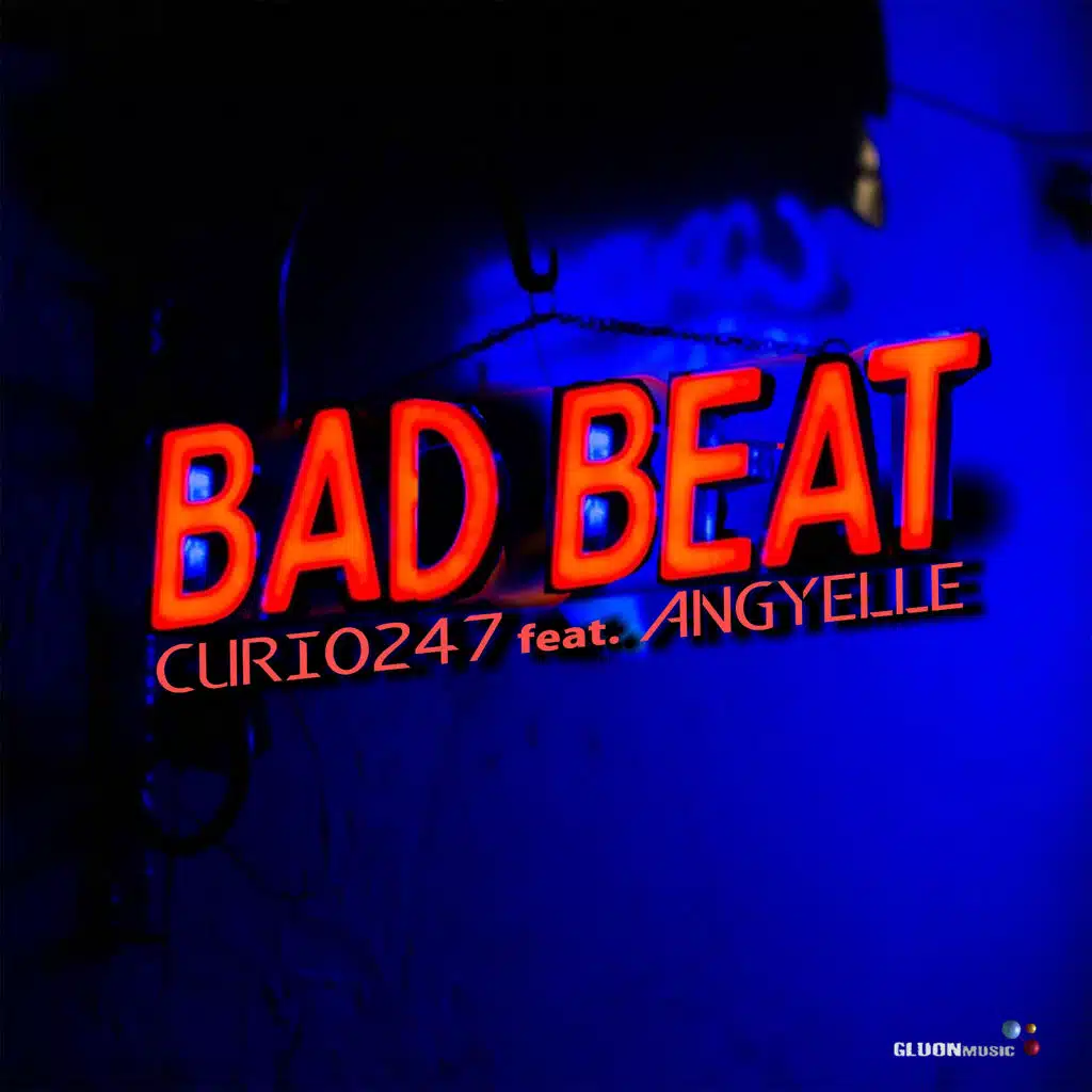 Bad Beat (feat. Angyelle)