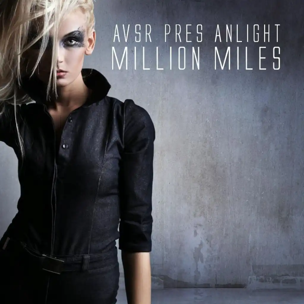 Million Miles (feat. Avsr & Anlight)