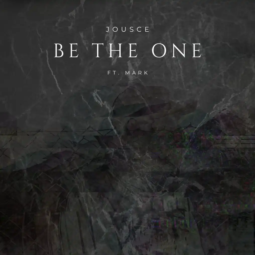 Be the One (feat. Mark)