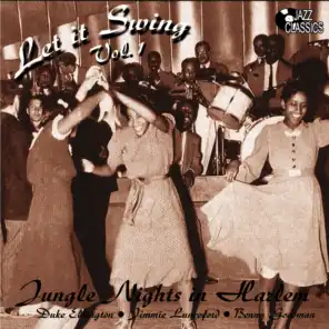 Let it Swing Vol. 1 - Jungle Nights in Harlem